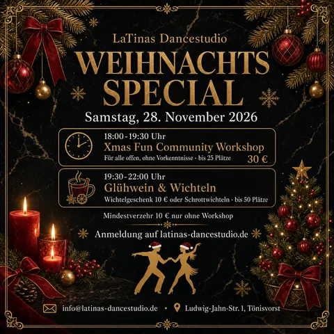 Flyer zum Weihnachtsspecial am Samstag, 28. November 2026 bei LaTinas Dancestudio: Xmas Fun Community Workshop, danach Glühwein und Wichteln